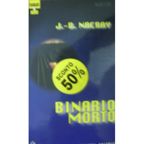 Binario morto - J. B. Macray