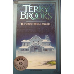 Il fuoco degli angeli - T. Brooks