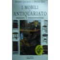 I mobili di antiquariato - Albert Jackson/David Day