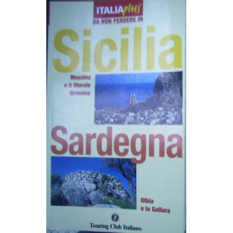 Sicilia, Sardegna