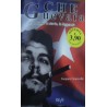Che Guevara Il pensiero, la storia, la leggenda - Gaspare Scarcella
