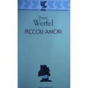 Piccoli amori - Franz Werfel