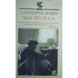 Mai più sola - Catherine Barry