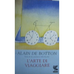 L'arte di viaggiare - Alain de Botton