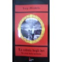 La caduta degli dei. Le armi della vendetta - Luigi Mirabella