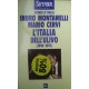 L' Italia dell'Ulivo (1995-1997) -  Indro Montanelli/Mario Cervi