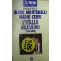 L'Italia dell'Ulivo (1995-1997) -  Indro Montanelli/Mario Cervi