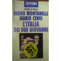 L' Italia dei due Giovanni - Indro Montanelli/Mario Cervi