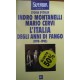 L' Italia degli anni di fango. (1978-1993) - Indro Montanelli/Mario Cervi