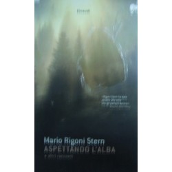 Aspettando l'alba e altri racconti - Mario Rigoni Stern