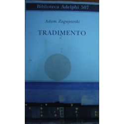 Tradimento - Adam Zagajewski