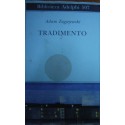 Tradimento - Adam Zagajewski