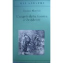 L'angelo della finestra d'Occidente - Gustav Meyrink