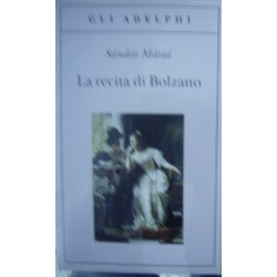 La recita di Bolzano - Sándor Márai