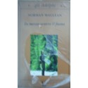 In mezzo scorre il fiume - Norman McLean