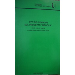 Atti dei Seminari sul Progetto Brocca (1992-93 e 1993-94)  - a cura di Giovina Viola/Osvaldo Panfili