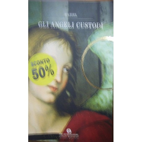 Gli angeli custodi - Haziel
