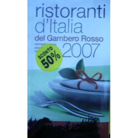 Ristoranti d'Italia del Gambero Rosso 2007