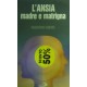 L' ansia, madre e matrigna - Francesco Canova
