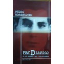 Fra’ Diavolo e le stragi del dopoguerra - Nello Morsellino