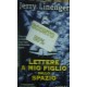 Lettere a mio figlio dallo spazio - John Linenger