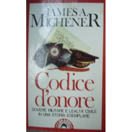 Codice d'onore - James A. Michener