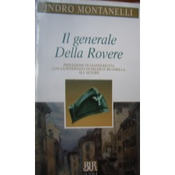 Il generale Della Rovere - Indro Montanelli